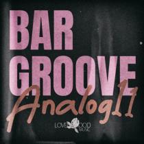 VA - Bar Groove Analog 11 (2024) MP3