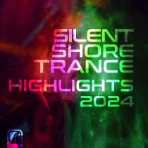 VA - Silent Shore Trance - Highlights 2024 MP3