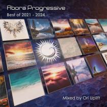 VA - Abora Progressive: Best of 2021-2024 (Mixed by Ori Uplift) (incl.