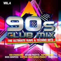 VA - 90s Club Mix Vol. 4: The Ultimative Rave & Techno Hits [2CD] (202