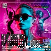 New Horizons Of Progressive House New Horizons Of Progressive House