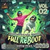 EDM: Full Reboot Vol. 02