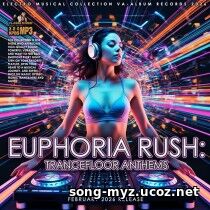 Euphoria Rush Euphoria Rush