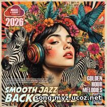 EDM: Smooth Jazz: Golden Hour (2026)