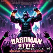 Hardman Style (2026) EDM: Hardman Style (2026)