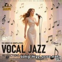 Vocal Jazz Reflections (2026) EDM: Vocal Jazz Reflections (2026)