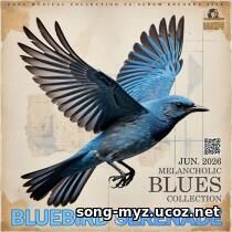 Bluebird Serenade (2026) EDM: Bluebird Serenade (2026)