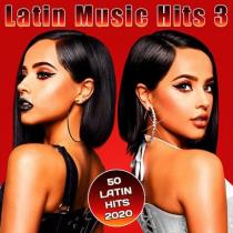 VA - Latin Music Hits 3 (2020) MP3