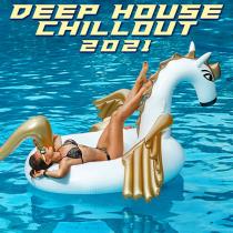 VA - Deep House Chillout 2021 (2020) MP3