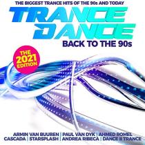 VA - Trance Dance-Back To The 90s The 2021 Edition (2020) MP3